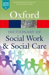 Dictionary of Social Work and Social Care 2nd Revised edition цена и информация | Книги по социальным наукам | kaup24.ee