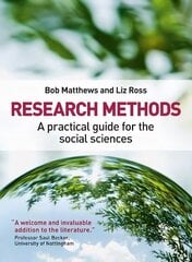 Research Methods: A Practical Guide for the Social Sciences hind ja info | Ühiskonnateemalised raamatud | kaup24.ee