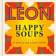 Happy Leons: LEON Happy Soups цена и информация | Книги рецептов | kaup24.ee