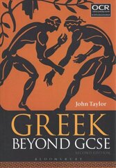 Greek Beyond GCSE 2nd edition цена и информация | Пособия по изучению иностранных языков | kaup24.ee