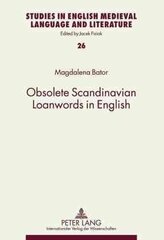Obsolete Scandinavian Loanwords in English New edition hind ja info | Võõrkeele õppematerjalid | kaup24.ee