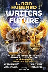 Writers of the Future Volume 36: Bestselling Anthology of Award-Winning Science Fiction and Fantasy Short Stories цена и информация | Фантастика, фэнтези | kaup24.ee