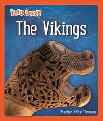 Info Buzz: Early Britons: Vikings цена и информация | Книги для подростков и молодежи | kaup24.ee