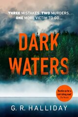Dark Waters: An atmospheric crime novel set in the Scottish Highlands цена и информация | Фантастика, фэнтези | kaup24.ee