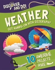 Discover and Do: Weather цена и информация | Книги для подростков и молодежи | kaup24.ee