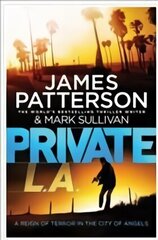 Private L.A.: (Private 7) цена и информация | Фантастика, фэнтези | kaup24.ee