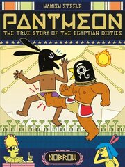 Pantheon: The True Story of the Egyptian Deities: The True Story of the Egyptian Deities hind ja info | Noortekirjandus | kaup24.ee