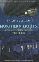 Northern Lights - The Graphic Novel Volume 1, Volume One цена и информация | Книги для подростков и молодежи | kaup24.ee