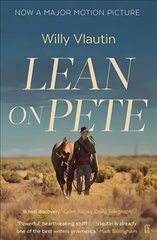 Lean on Pete Main - Film Tie-In цена и информация | Фантастика, фэнтези | kaup24.ee