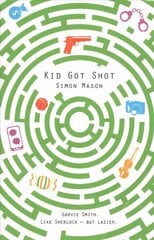 Kid Got Shot, 2 цена и информация | Книги для подростков и молодежи | kaup24.ee