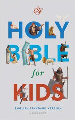 ESV Holy Bible for Kids, Large Print цена и информация | Книги для подростков и молодежи | kaup24.ee