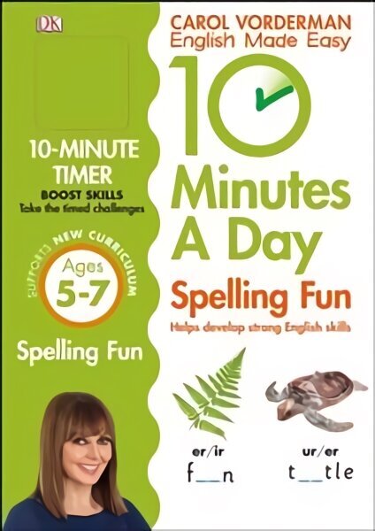 10 Minutes A Day Spelling Fun, Ages 5-7 (Key Stage 1): Supports the National Curriculum, Helps Develop Strong English Skills, Ages 5-7 hind ja info | Noortekirjandus | kaup24.ee