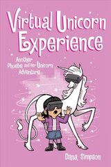 Virtual Unicorn Experience: Another Phoebe and Her Unicorn Adventure hind ja info | Noortekirjandus | kaup24.ee