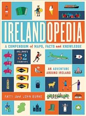 Irelandopedia: A Compendium of Maps, Facts and Knowledge hind ja info | Noortekirjandus | kaup24.ee