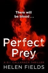 Perfect Prey: The Twisty New Crime Thriller That Will Keep You Up All Night, Perfect Prey цена и информация | Фантастика, фэнтези | kaup24.ee