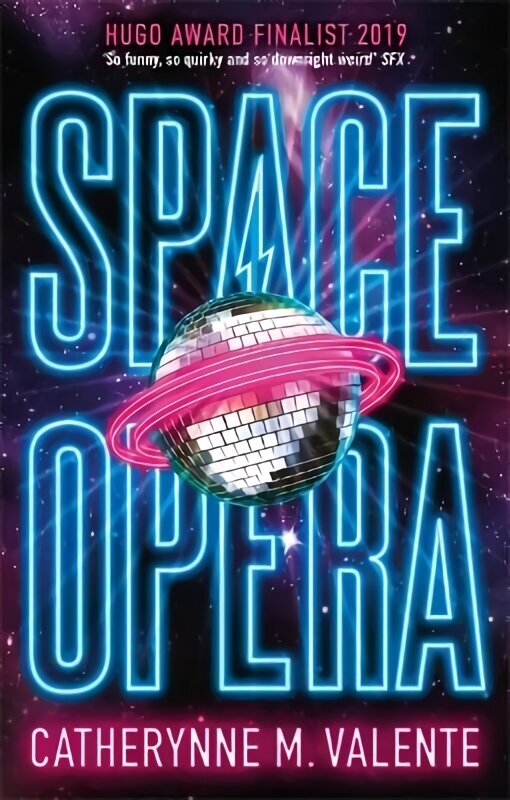 Space Opera: HUGO AWARD FINALIST FOR BEST NOVEL 2019 цена и информация | Fantaasia, müstika | kaup24.ee