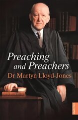 Preaching and Preachers hind ja info | Usukirjandus, religioossed raamatud | kaup24.ee