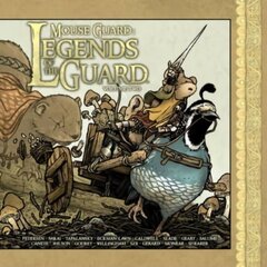 Mouse Guard, v. 2, Legends of the Guard hind ja info | Fantaasia, müstika | kaup24.ee