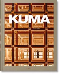 Kuma. Complete Works 1988-Today Multilingual edition цена и информация | Книги по архитектуре | kaup24.ee