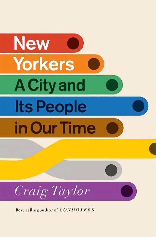New Yorkers: A City and Its People in Our Time цена и информация | Elulooraamatud, biograafiad, memuaarid | kaup24.ee