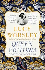 Queen Victoria: Daughter, Wife, Mother, Widow цена и информация | Биографии, автобиогафии, мемуары | kaup24.ee