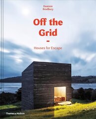 Off the Grid: Houses for Escape цена и информация | Книги по архитектуре | kaup24.ee