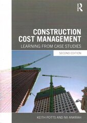 Construction Cost Management: Learning from Case Studies 2nd edition цена и информация | Книги по социальным наукам | kaup24.ee