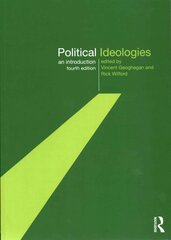 Political Ideologies: An Introduction 4th edition hind ja info | Ühiskonnateemalised raamatud | kaup24.ee