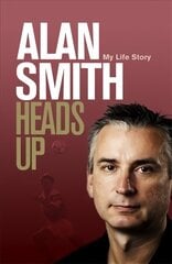 Heads Up: My Life Story hind ja info | Elulooraamatud, biograafiad, memuaarid | kaup24.ee