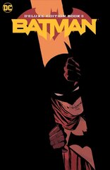 Batman: The Deluxe Edition Book 6 hind ja info | Fantaasia, müstika | kaup24.ee