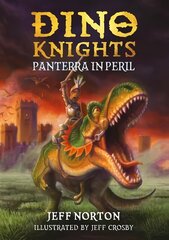 Dino Knights: Panterra in Peril hind ja info | Noortekirjandus | kaup24.ee