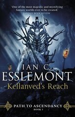 Kellanved's Reach: Path to Ascendancy Book 3 цена и информация | Фантастика, фэнтези | kaup24.ee