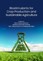 Biostimulants for Crop Production and Sustainable Agriculture цена и информация | Энциклопедии, справочники | kaup24.ee