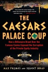 Caesars Palace Coup: How A Billionaire Brawl Over the Famous Casino Exposed the Power and Greed of Wall Street hind ja info | Ühiskonnateemalised raamatud | kaup24.ee