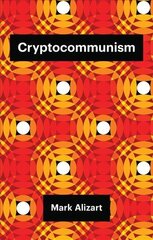 Cryptocommunism hind ja info | Ühiskonnateemalised raamatud | kaup24.ee