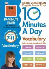 10 Minutes A Day Vocabulary, Ages 7-11 (Key Stage 2): Supports the National Curriculum, Helps Develop Strong English Skills, Ages 7-11 hind ja info | Noortekirjandus | kaup24.ee