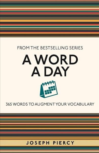 Word a Day: 365 Words to Augment Your Vocabulary цена и информация | Võõrkeele õppematerjalid | kaup24.ee