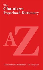 Chambers Paperback Dictionary 4th edition hind ja info | Võõrkeele õppematerjalid | kaup24.ee