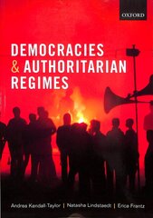 Democracies and Authoritarian Regimes цена и информация | Книги по социальным наукам | kaup24.ee
