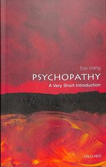 Psychopathy: A Very Short Introduction цена и информация | Книги по социальным наукам | kaup24.ee