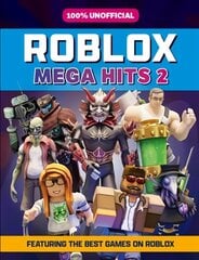 100% Unofficial Roblox Mega Hits 2 цена и информация | Книги для подростков и молодежи | kaup24.ee