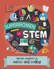 Women Scientists in Maths and Coding цена и информация | Книги для подростков и молодежи | kaup24.ee