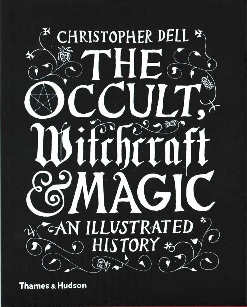 Occult, Witchcraft & Magic: An Illustrated History цена и информация | Eneseabiraamatud | kaup24.ee