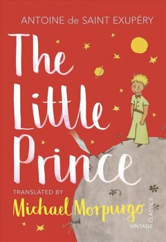 Little Prince: A new translation by Michael Morpurgo hind ja info | Noortekirjandus | kaup24.ee