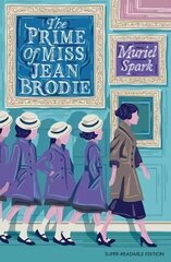Prime of Miss Jean Brodie: Barrington Stoke Edition hind ja info | Noortekirjandus | kaup24.ee