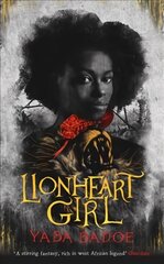 Lionheart Girl hind ja info | Noortekirjandus | kaup24.ee