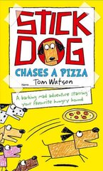 Stick Dog Chases a Pizza цена и информация | Книги для подростков и молодежи | kaup24.ee