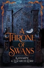 Throne of Swans цена и информация | Книги для подростков и молодежи | kaup24.ee