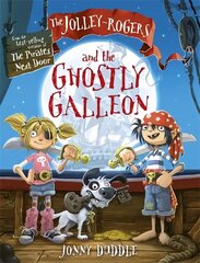 Jolley-Rogers and the Ghostly Galleon цена и информация | Книги для подростков и молодежи | kaup24.ee