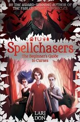 Beginner's Guide to Curses, 1, Spellchasers цена и информация | Книги для подростков и молодежи | kaup24.ee